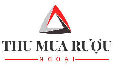 Thu Mua Rượu Ngoại